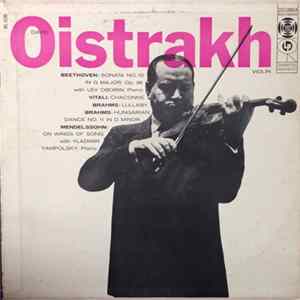 David Oistrach, Various - Beethoven: Sonata No. 10 In G Major, Op. 96 / Vitali: Chaconne / Brahms: Lullaby & Hungarian Dance No. 11 In D Minor / Mendelssohn: On Wings Of Song Mp3