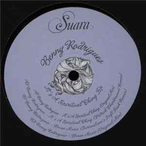 Benny Rodrigues - It's A Spiritual Thing EP Mp3