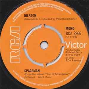 Nilsson - Spaceman / You're Breakin' My Heart Mp3