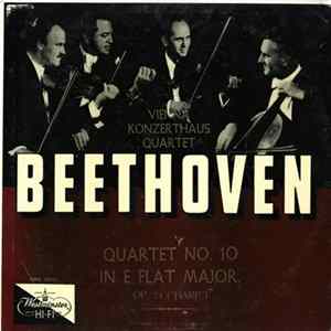 Beethoven - Vienna Konzerthaus Quartet - Quartet No. 10 in E Flat Major, Op. 74 ("Harp") Mp3