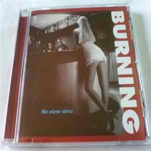 Burning - No Mires Atrás Mp3