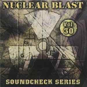 Various - Nuclear Blast Soundcheck Series - Vol. 30 Mp3