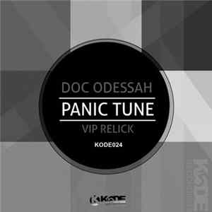 Doc Odessah - Panic Tune (VIP Relick) Mp3