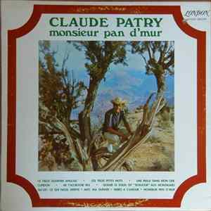Claude Patry - Monsieur Pan D'mur Mp3
