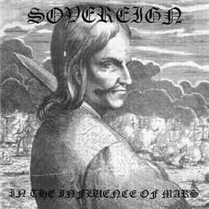 Sovereign - In The Influence Of Mars Mp3
