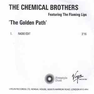 The Chemical Brothers Featuring The Flaming Lips - The Golden Path Mp3