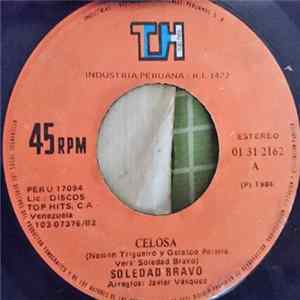 Soledad Bravo - Celosa / La Fiesta De Los Santos Mp3