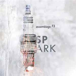 Assemblage 23 - Spark Mp3