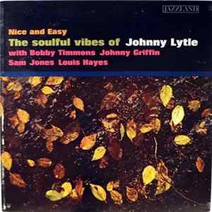 Johnny Lytle - Nice And Easy Mp3