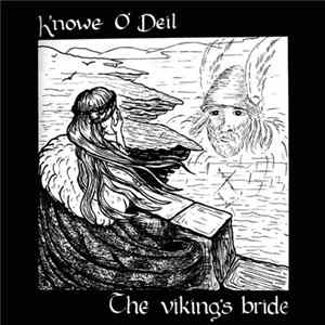 Knowe O'Deil - The Vikings Bride Mp3