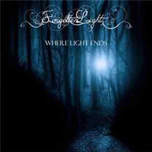 Forgotten Light - Where Light Ends Mp3