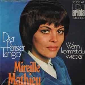 Mireille Mathieu - Der Pariser Tango Mp3