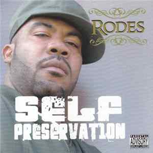 Rodes - Self Preservation Mp3