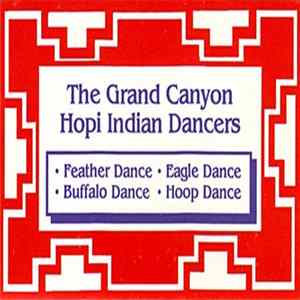 The Grand Canyon Hopi Indian Dancers - Grand Canyon Commemorative Mp3