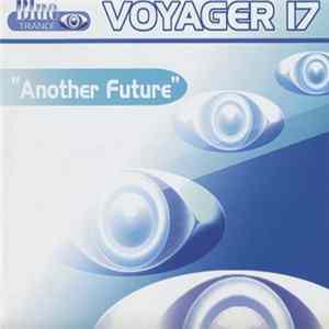 Voyager 17 - Another Future Mp3