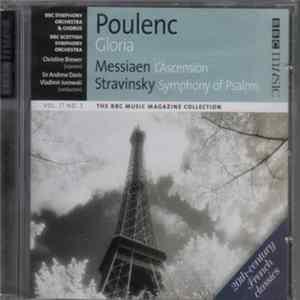 BBC Symphony Orchestra & Chorus, BBC Scottish Symphony Orchestra, Christine Brewer, Sir Andrew Davis, Vladimir Jurowski, Poulenc, Messiaen, Stravinsky - Gloria, L'Ascension, Symphony Of Psalms Mp3