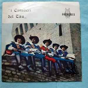 "I Cavalieri Del Tau" / Complesso Lia Chiesi - Monaco Principato / Georgette (Tojour Le Meme...Non...) Mp3