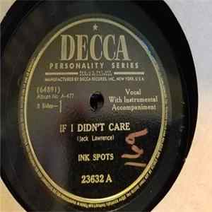 The Ink Spots - If I Didn't Care / Whispering Grass Mp3