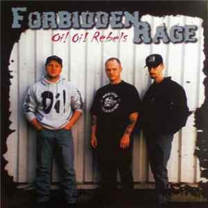 Forbidden Rage - Oi! Oi! Rebels Mp3