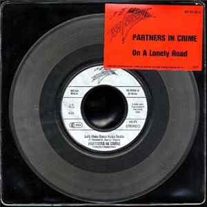 Partners In Crime - On A Lonely Road Mp3