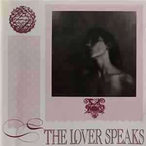 The Lover Speaks - The Lover Speaks Mp3