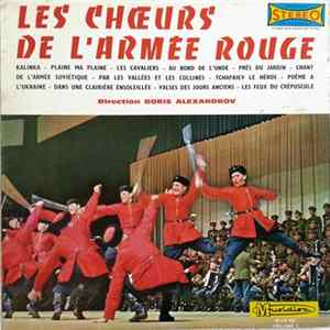Les Chœurs De L'Armée Rouge Direction Boris Alexandrov - Les Chœurs De L'Armée Rouge (Volume 2) Mp3