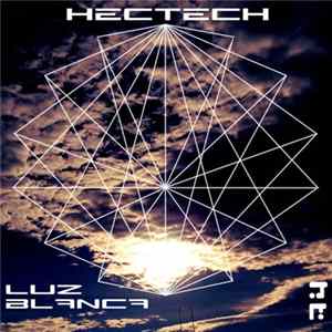 HecTech - Luz Blanca Mp3