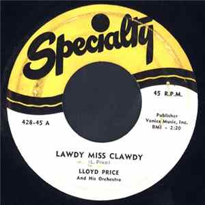Lloyd Price And His Orchestra - Lawdy Miss Clawdy / Mailman Blues Mp3
