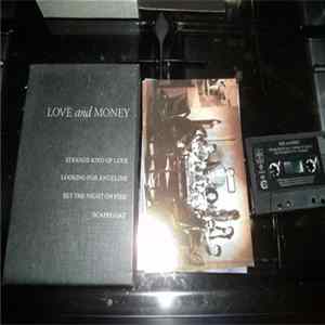 Love And Money - Strange Kind Of Love Mp3