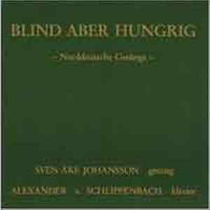 Alexander von Schlippenbach / Sven-Åke Johansson - Blind Aber Hungrig - Norddeutsche Gesänge Mp3