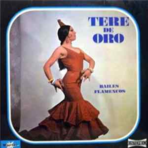 Tere De Oro - Bailes Flamencos Mp3
