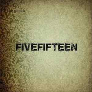 Fivefifteen - Only Way To Be Mp3