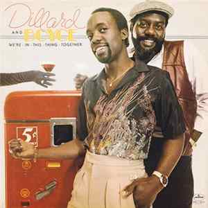 Dillard And Boyce - We're In This Thing Together Mp3