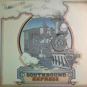 The Blanchard Valley Bluegrass Boys - Southbound Express Mp3