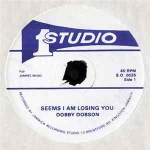 Dobby Dobson / Marcia Griffiths - Seems I Am Losing You / Melody Life Mp3