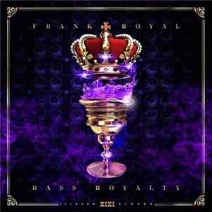 Frank Royal - Bass Royalty Mp3