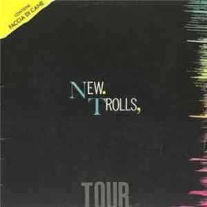 New Trolls - Tour Mp3