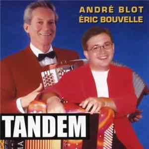 André Blot et Eric Bouvelle - Tandem Mp3