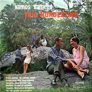 Trio Nordestino - Vamos Xamegá Mp3