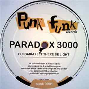 Paradox 3000 - Bulgaria / Let There Be Light Mp3