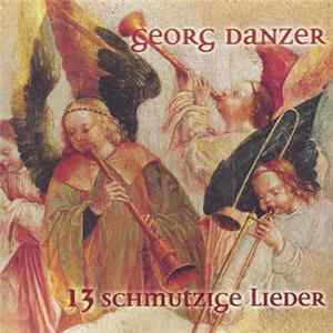 Georg Danzer - 13 Schmutzige Lieder Mp3
