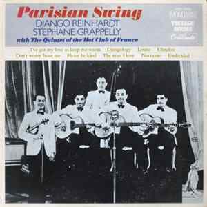 Django Reinhardt / Stephane Grappelly With The Quintet Of The Hot Club Of France - Parisian Swing Mp3