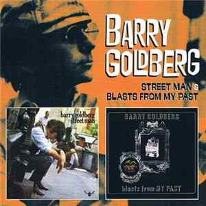 Barry Goldberg - Street Man / Blast From My Past Mp3