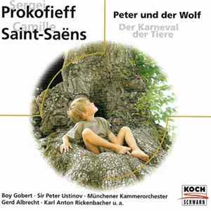Sergej Prokofieff, Camille Saint-Saëns - Peter Und Der Wolf / Der Karneval Der Tiere Mp3