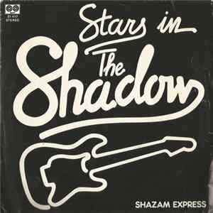 Shazam Express - Stars In The Shadow Mp3