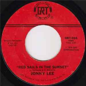 Jonny Lee - Red Sails In The Sunset / In My Own Way Mp3