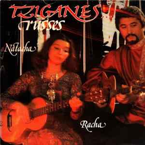 Natacha Et Racha - Tziganes Russes Mp3