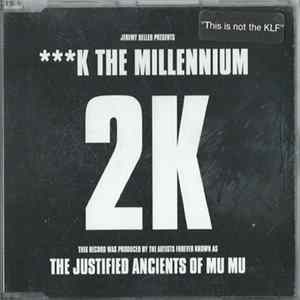 2K - ***k The Millennium Mp3