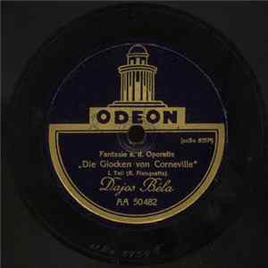 Dajos Béla - Die Glocken Von Corneville Mp3