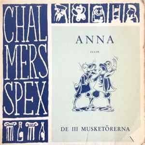 Chalmersspex - Anna Eller De III Musketörerna Mp3
